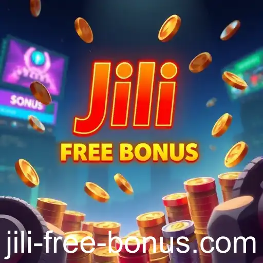 jili free bonus